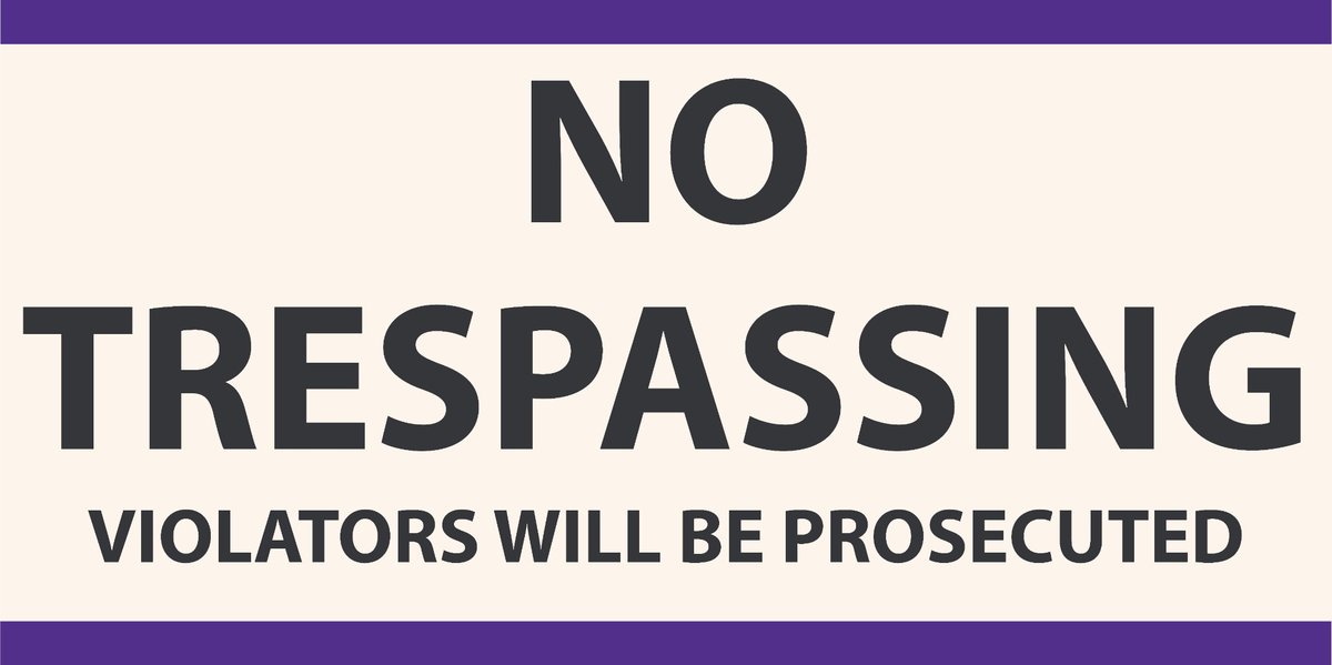 NO TRESPASSING  4' x 2' 15oz Vinyl Banner